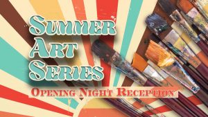 Summer Arts Series